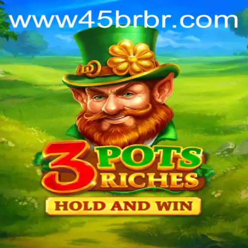 Discover the World of 3potsRiches: A Thrilling Adventure with 45BR